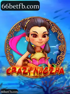 CrazyNuoZha