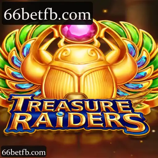 66bet - Experimente a Categoria TREASURERAIDERS com Cassino, Slots e Apostas Esportivas